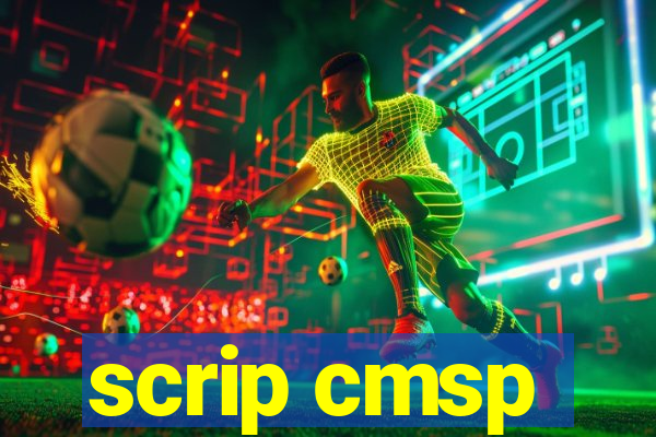 scrip cmsp